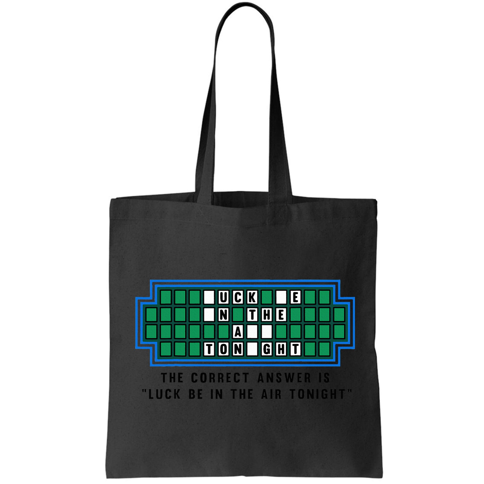 Luck Be In The Air Tonight Funny Offensive Saying  Bag