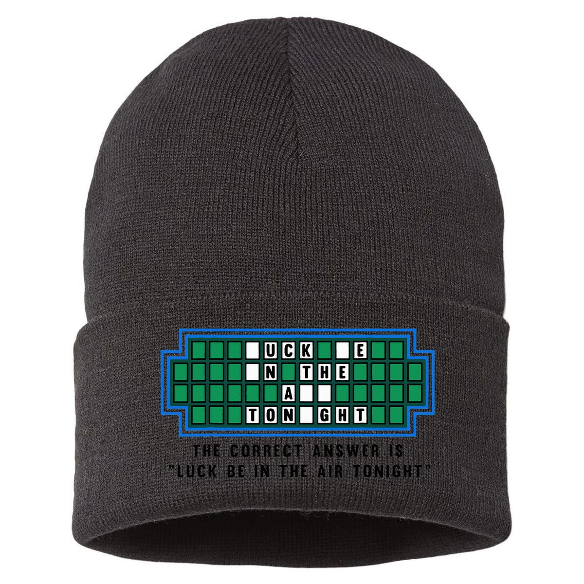 Luck Be In The Air Tonight Funny Offensive Saying  Sustainable Knit Beanie
