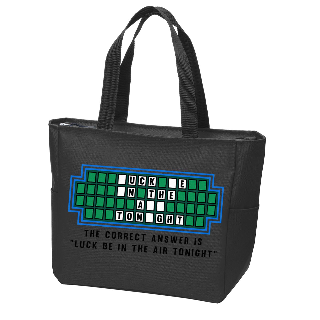 Luck Be In The Air Tonight Funny Offensive Saying  Zip Tote Bag