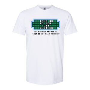 Luck Be In The Air Tonight Funny Offensive Saying  Softstyle CVC T-Shirt