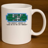 Luck Be In The Air Tonight Funny Offensive Saying  11oz C Handle Ceramic Mug