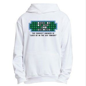 Luck Be In The Air Tonight Funny Offensive Saying  Urban Pullover Hoodie