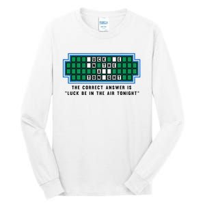 Luck Be In The Air Tonight Funny Offensive Saying  Tall Long Sleeve T-Shirt