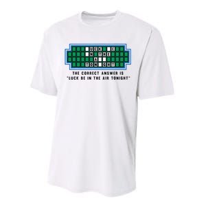 Luck Be In The Air Tonight Funny Offensive Saying  Performance Sprint T-Shirt