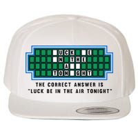 Luck Be In The Air Tonight Funny Offensive Saying  Wool Snapback Cap