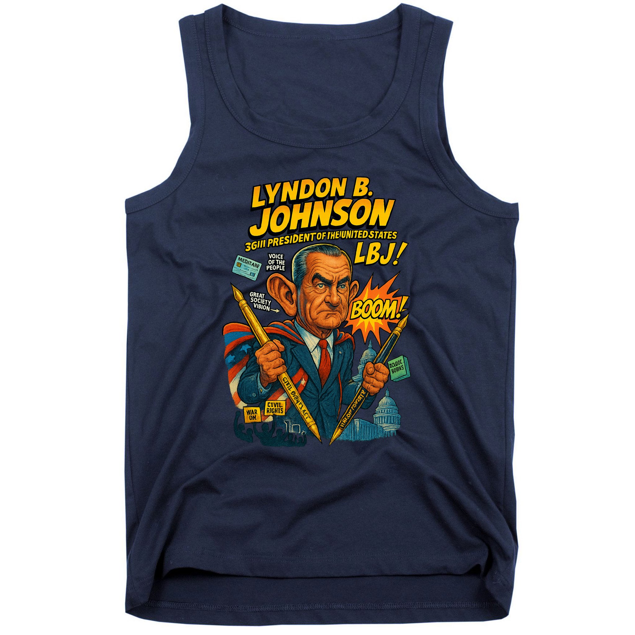 Lyndon B. Johnson The Presidential Chronicles Tank Top
