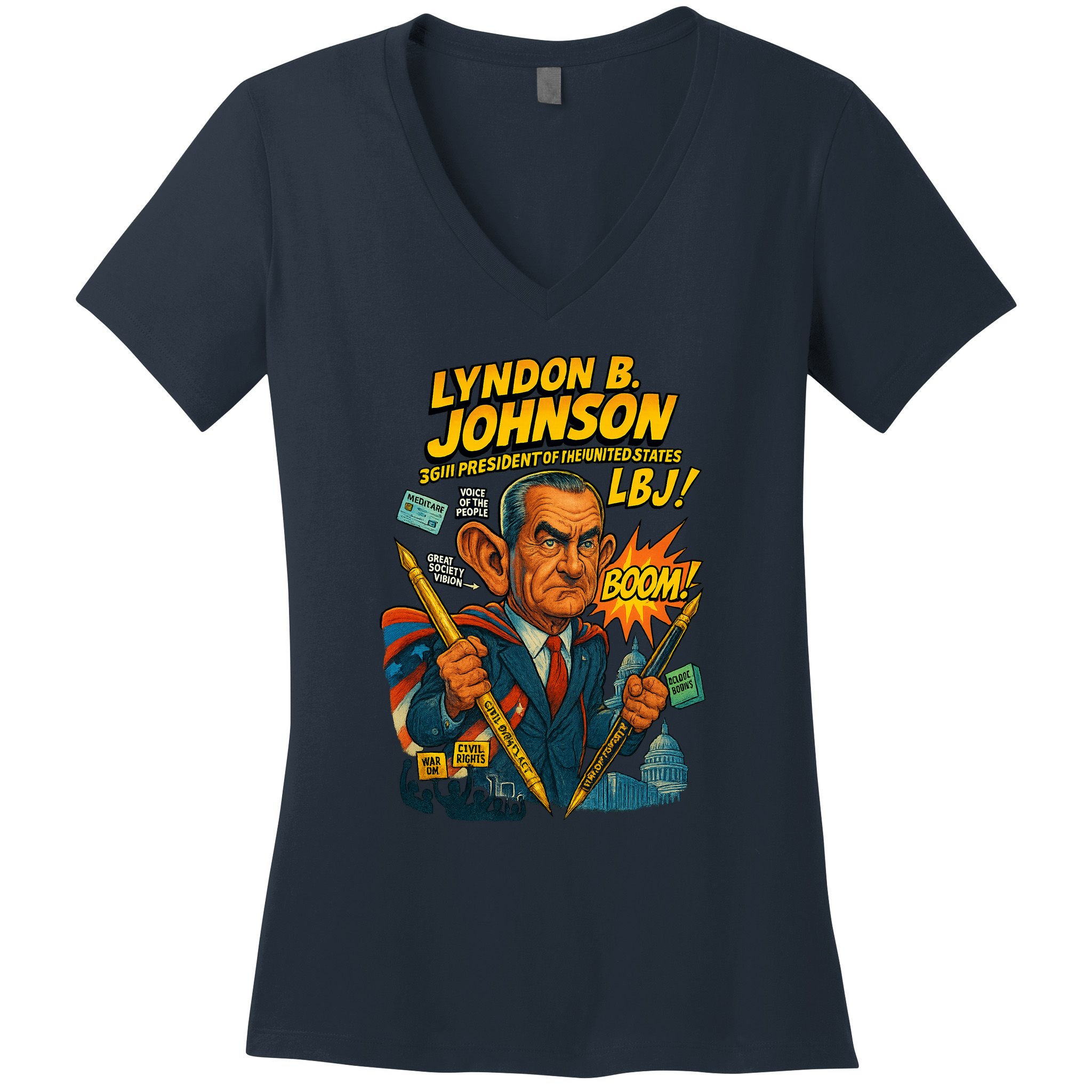 Lyndon B. Johnson The Presidential Chronicles Women's V-Neck T-Shirt