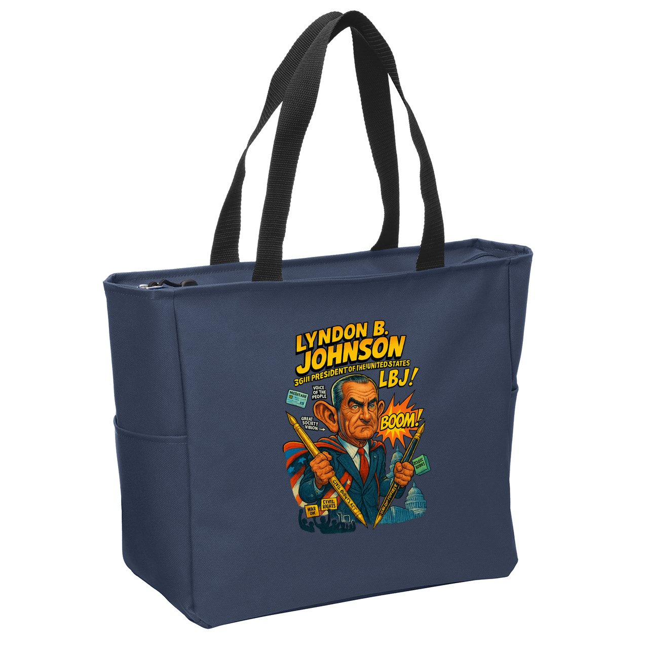 Lyndon B. Johnson The Presidential Chronicles Zip Tote Bag