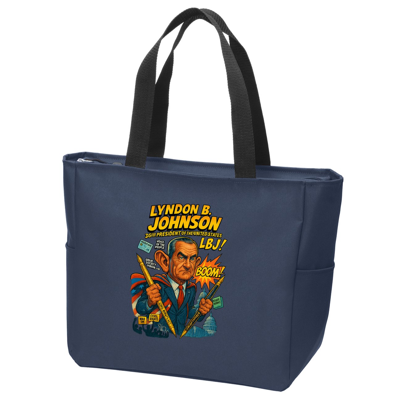 Lyndon B. Johnson The Presidential Chronicles Zip Tote Bag