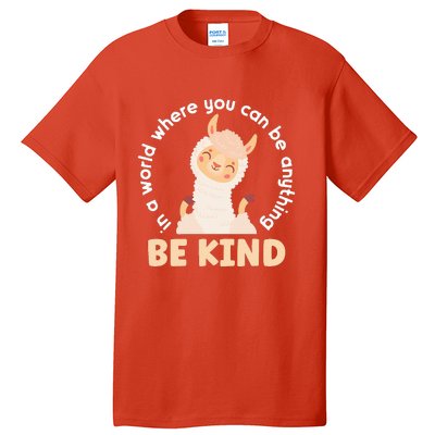 Llama Be Kind Unity Day Orange Anti Bullying Unity day Tall T-Shirt