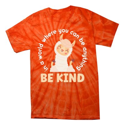 Llama Be Kind Unity Day Orange Anti Bullying Unity day Tie-Dye T-Shirt