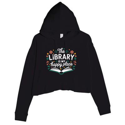 Library Book Lover Reading Teacher Librarian Student Gift Crop Fleece Hoodie