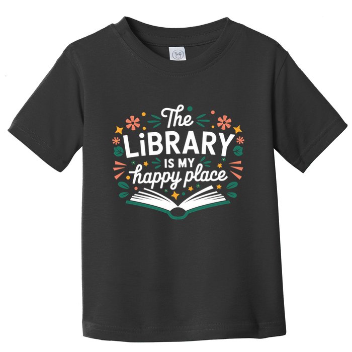 Library Book Lover Reading Teacher Librarian Student Gift Toddler T-Shirt