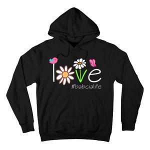 Love Babcia Life Cute Matching Family Tall Hoodie