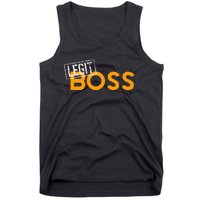 Legit Boss Tank Top