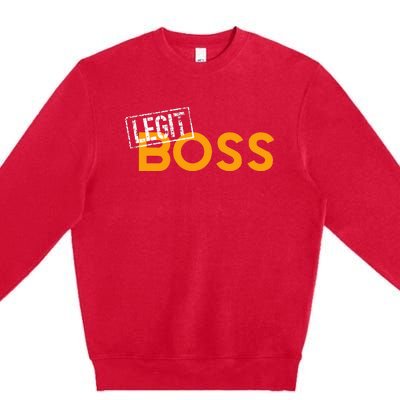 Legit Boss Premium Crewneck Sweatshirt