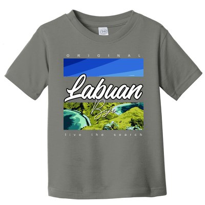 Labuan Bajo Live The Search Toddler T-Shirt