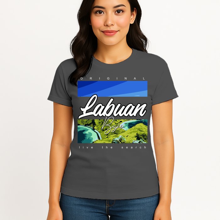 Labuan Bajo Live The Search Womens T-Shirt