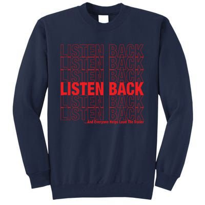 Listen Back Tall Sweatshirt