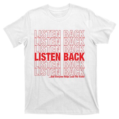 Listen Back T-Shirt