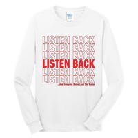 Listen Back Tall Long Sleeve T-Shirt