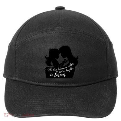 Love Between Mother And Daughter Is Forever Mother’s Day Gift 7-Panel Snapback Hat