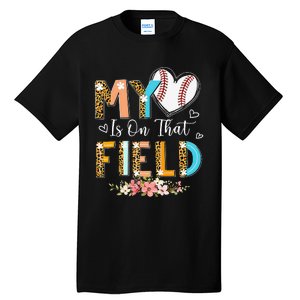 Leopard Baseball Mom My Heart Is On That Field Mother's Day Tall T-Shirt