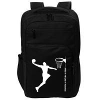 Maybe My Pain Was My Motivation Basketball Quote Lebron Impact Tech Backpack