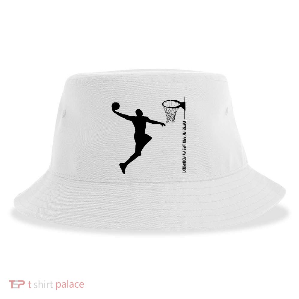 Maybe My Pain Was My Motivation Basketball Quote Lebron Sustainable Bucket Hat