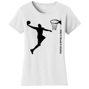 Maybe My Pain Was My Motivation Basketball Quote Lebron Women's T-Shirt