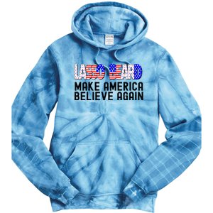 Lasso Beard Make America Believe Again Tie Dye Hoodie