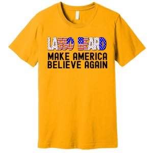 Lasso Beard Make America Believe Again Premium T-Shirt