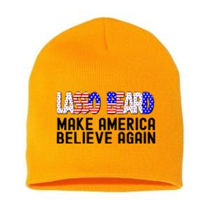 Lasso Beard Make America Believe Again Short Acrylic Beanie