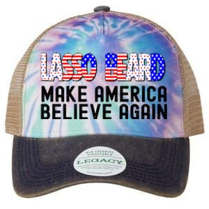 Lasso Beard Make America Believe Again Legacy Tie Dye Trucker Hat