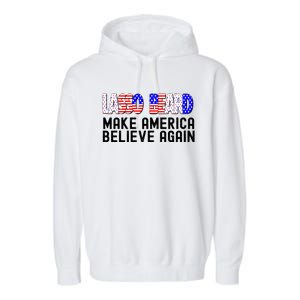 Lasso Beard Make America Believe Again Garment-Dyed Fleece Hoodie