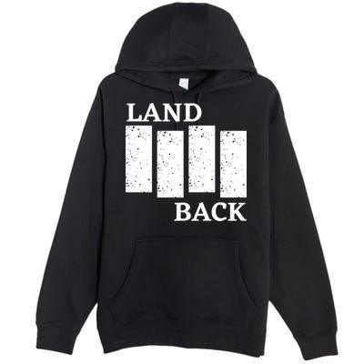 Land Back Movement, Native American LandBack Premium Pullover Hoodie