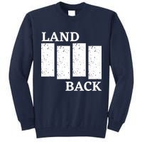 Land Back Movement, Native American LandBack Tall Sweatshirt