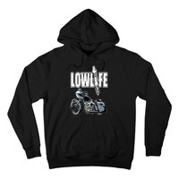 Lowlife Bagger Motorcycle . Chicano Vicla Lowrider Bikes Hoodie