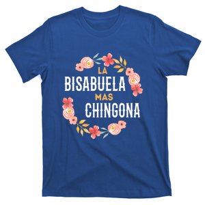 La Bisabuela Mas Chingona Spanish Great Grandma Floral Gift T-Shirt