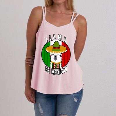 LLAMA BE MEXICAN Funny Cinco de mayo Party Women's Strappy Tank