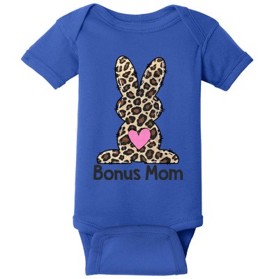 Leopard Bonus Mom Easter Bunny Bonus Mom Life Happy Easter Meaningful Gift Baby Bodysuit