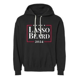 Lasso Beard Make America Believe Again Garment-Dyed Fleece Hoodie