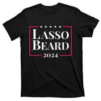 Lasso Beard Make America Believe Again T-Shirt