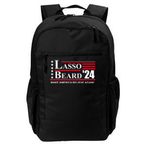 Lasso Beard Make America Believe Again Daily Commute Backpack