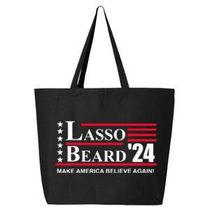 Lasso Beard Make America Believe Again 25L Jumbo Tote