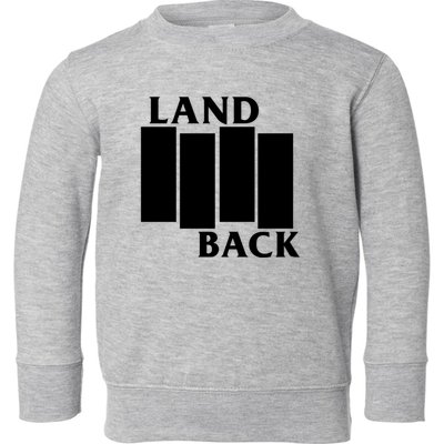 Land Back Movement, Native American LandBack Toddler Sweatshirt