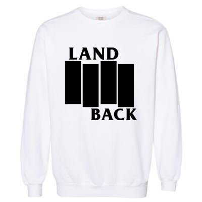 Land Back Movement, Native American LandBack Garment-Dyed Sweatshirt