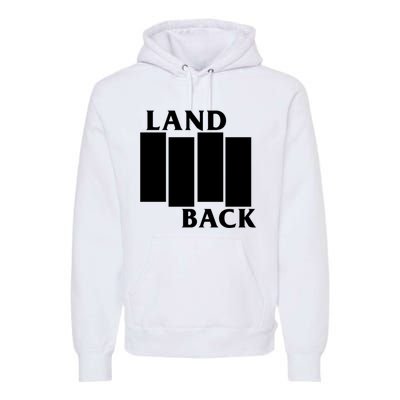 Land Back Movement, Native American LandBack Premium Hoodie