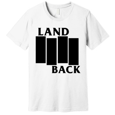 Land Back Movement, Native American LandBack Premium T-Shirt