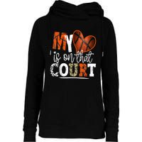 Leopard Basketball Mom My Heart Is On That Court Basketball Womens Funnel Neck Pullover Hood